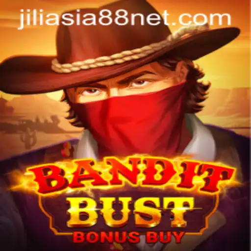 Exploring 'BanditBustBonusBuy' Game with Jiliasia88